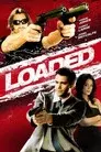 Loaded