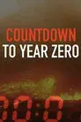 Countdown to Year Zero
