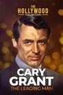 Cary Grant: A Celebration of a Leading Man