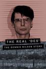 The Real Des: The Dennis Nilsen Story