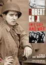 Robert Capa: In Love and War
