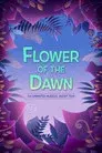 Flower of the Dawn