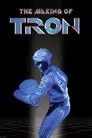 The Making of TRON