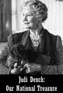 Judi Dench: Our National Treasure