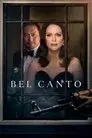 Bel Canto. La última función