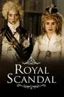 A Royal Scandal