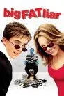 Big fat liar (Gordo mentiroso)