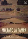 Mixtape La Pampa