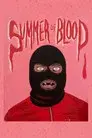 Summer of Blood