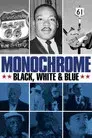 Monochrome: Black, White & Blue