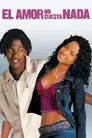 El amor no cuesta nada