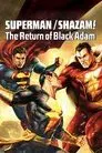 DC Showcase: Superman/Shazam! El Regreso de Black Adam