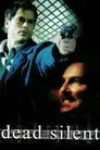 Dead Silent