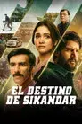 El destino de Sikandar