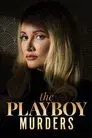 The Playboy Murders