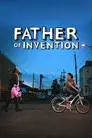 Father of Invention