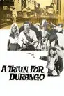 Un tren para Durango