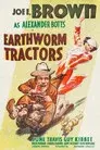Earthworm Tractors