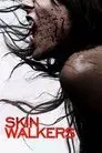 Skinwalkers: El poder de la sangre