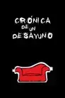 Crónica de un desayuno