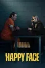 Cara feliz: La historia de un asesino en serie