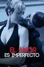 El amor es imperfecto