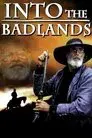 Into the Badlands