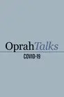 Oprah habla sobre el COVID-19