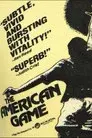 The American Game