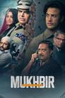 Mukhbir: The Story of a Spy