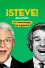 ¡STEVE! (martin): un documental en 2 partes