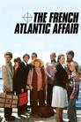 The French Atlantic Affair