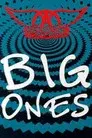 Aerosmith: Big Ones (That You Can Look At)