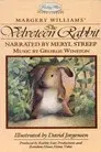 Little Ears: The Velveteen Rabbit