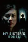 My Sister's Bones