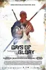 Days of glory