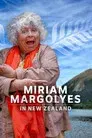 Miriam Margolyes Discovers New Zealand