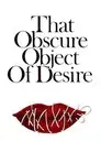 Ese oscuro objeto del deseo