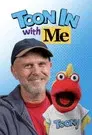 Toon In with Me