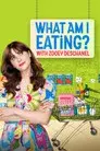 ¿Qué comemos? Con Zooey Deschanel