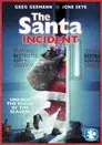 The Santa Incident