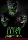 Zombie Lust: Night Flesh