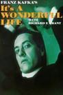 Franz Kafka's It's a Wonderful Life