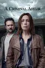 Une affaire criminelle