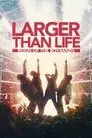 Larger than Life: El reinado de las Boybands