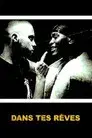 Dans tes rêves