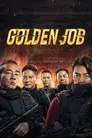 Golden job