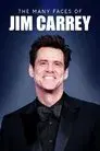 The Many Faces of Jim Carrey