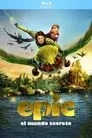 Epic: El mundo secreto