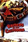 Raiders of Old California